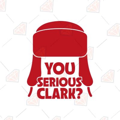 You Serious Clark Svg Christmas Vacation Quotes Svg Premiumsvg