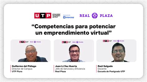 Utp Y Real Plaza Realizaron Tercera Capacitaci N Para Emprendedores A