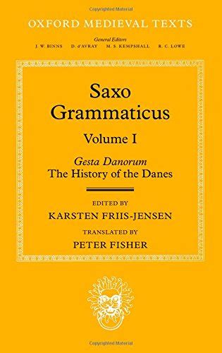 Saxo Grammaticus in the 21st Century - Medieval Histories