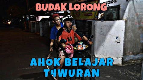 Ahok Belajar T Wur N Budak Lorong Episode Youtube