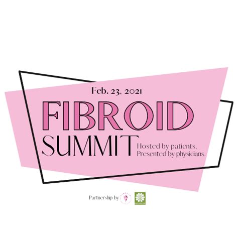 The Fibroid Foundation And The Campion Fund Announce The Fibroid Summit