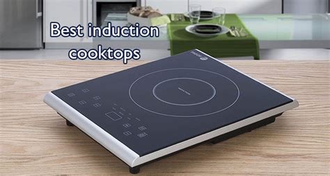 Best Induction Cooktops In India Reviews And Buying Guide