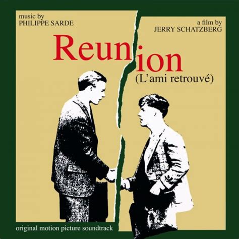 Reunion Lami Retrouv Misunderstood Original Motion Picture