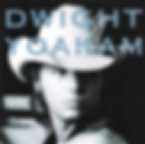 List of All Top Dwight Yoakam Albums, Ranked