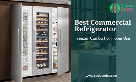 Commercial Refrigerator Freezer Combo For Home Use