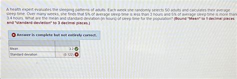 Solved A Health Expert Evaluates The Sleeping Patterns Of Chegg