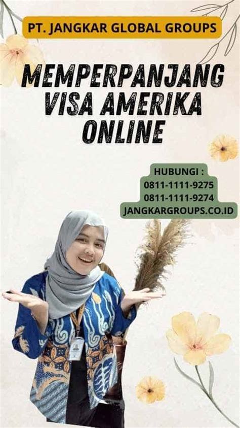 Memperpanjang Visa Amerika Online Jangkar Global Groups