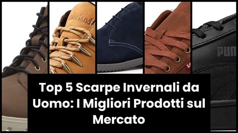 Scarpe Uomo Invernali Top Scarpe Invernali Da Uomo I Migliori