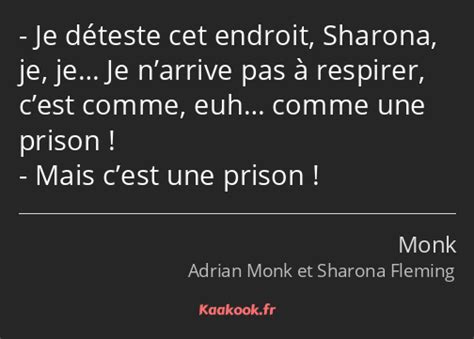 Citation Je D Teste Cet Endroit Sharona Je Je Je Kaakook