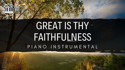 GREAT IS THY FAITHFULNESS PIANO INSTRUMENTAL WITH LYRICS BY ANDREW