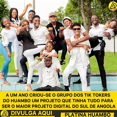 Platina - O grupo dos Tik Tokers do Huambo era chamado de #Um_Bando_de