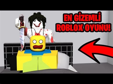 EN GİZEMLİ ROBLOX OYUNU YouTube