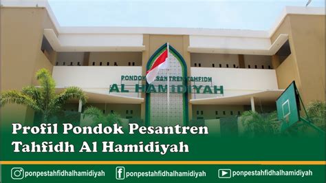 Profil Pondok Pesantren Tahfidh Al Hamidiyah 2023 Youtube