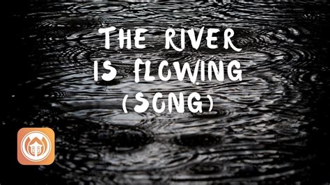 The River Is Flowing Plum Village Song Youtube