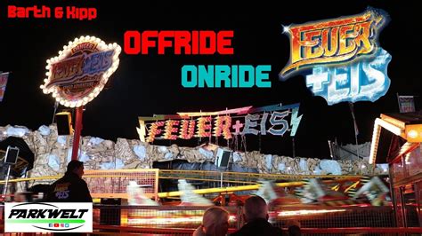 Feuer Eis Barth And Kipp Pov Offride Onride Pützchens Markt 2018