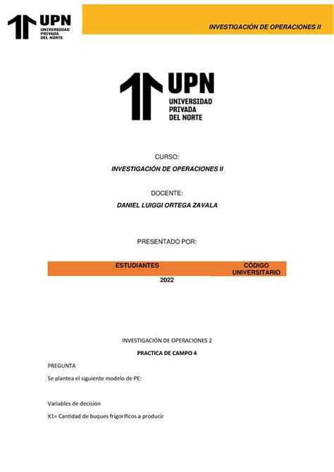 PC4 IOP2 20225 5 Grupo 1 INVESTIGACIÓN DE OPERACIONES II CURSO