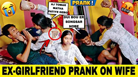 Ex Girlfriend Prank On Wife 🤬 Ex কে বিয়ে করবো শুনে প্রিয়া আমার মাথা ফাটিয়ে দিলো 😱😭 Youtube