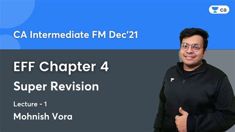 EFF Chapter 4 Super Revision Lec 1 CA Intermediate Group 2