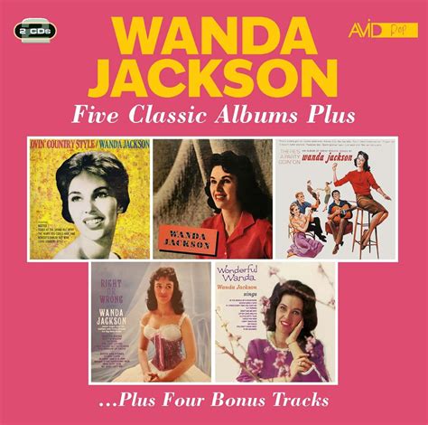 Wanda Jackson Five Classic Albums Plus 2 CDs Jpc