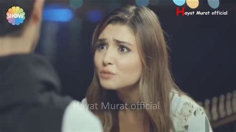 New Sad Whatsapp Status Hayat And Murat Whatsapp Status YouTube