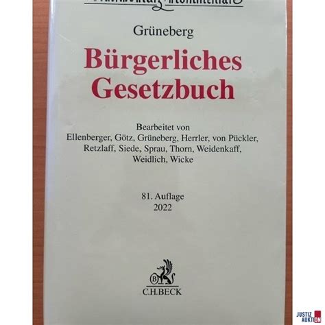 Grüneberg 81 Auflage 2022 Bürgerliches Gesetzbuch 179800 Justiz