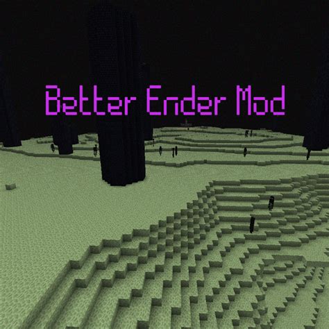 Better Ender Mods Minecraft Curseforge