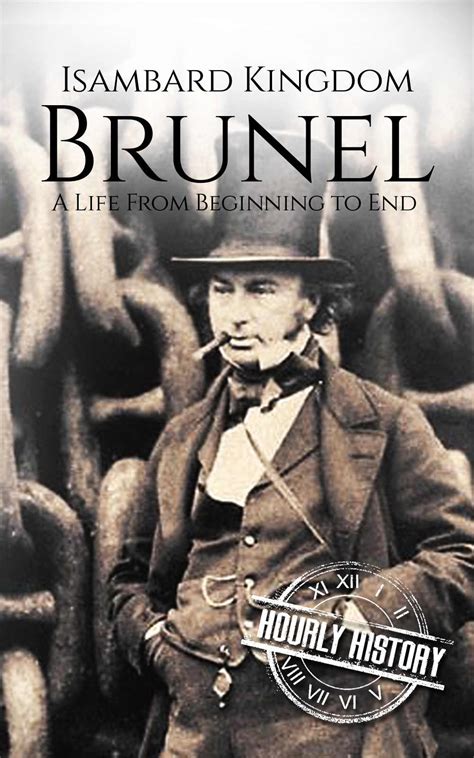 Brunel | Biography & Facts | #1 Source of History Books