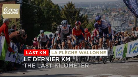 Flamme Rouge Last KM FlecheWallonne 2023 YouTube