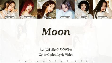 G I dle 여자 아이들 Moon Color Coded Lyric Video YouTube