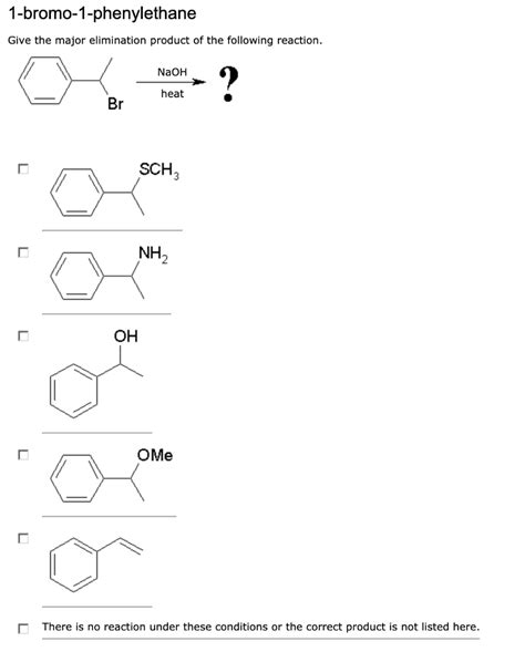 Solved 1 Bromo 1 Phenylethane Give The Major Elimination