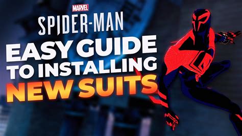 How To Install New Suits In Marvel Spider Man Pc Youtube