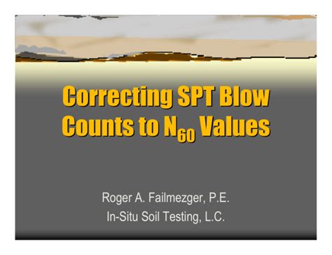 Correcting Spt Blow Counts To N60 Values In