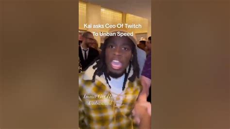 Kai Cenat Ask Twitch Ceo To Unban Ishowspeed Streamys2023 Youtube