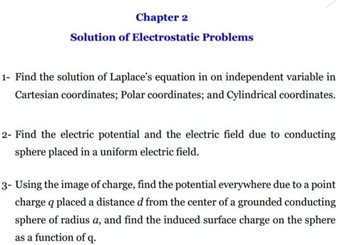 Solved Chapter 2 Solution Of Electrostatic Problems 1 Find The Solution Of Laplace S Equation