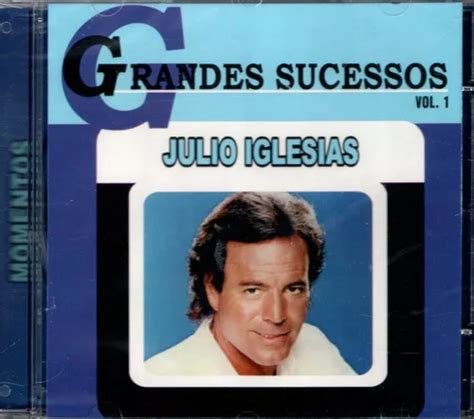 Cd Julio Iglesias Grandes Sucessos Vol 1 à venda em Praia Grande São