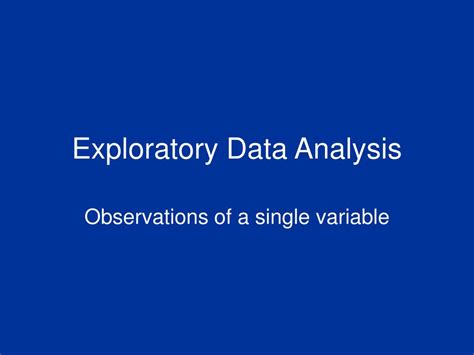 Ppt Exploratory Data Analysis Powerpoint Presentation Free Download Id 3722453