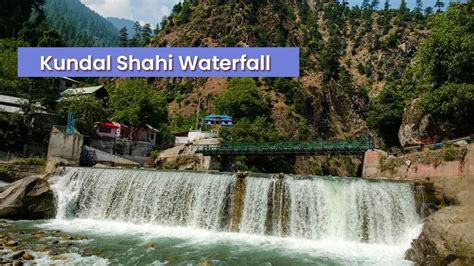 Kundal Shahi Waterfall Neelum Azad Kashmir The Most Beautiful