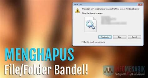 Cara Menghapus File Yang Tidak Bisa Dihapus Di Windows 10 PromoIndihome