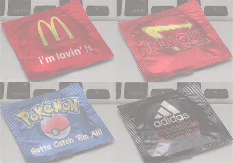 Slogans From Famous Brands On Condom Packets