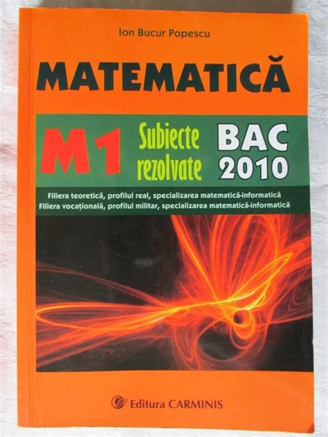 Matematica M Subiecte Rezolvate Bac Ion Bucur Popescu