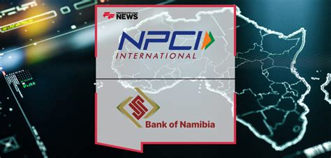 Npci Partners With Bank Of Namibia For Deploying Indias Upi Stack In