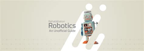 Rehabilitation Robotics: An Unofficial Guide | BIONIK