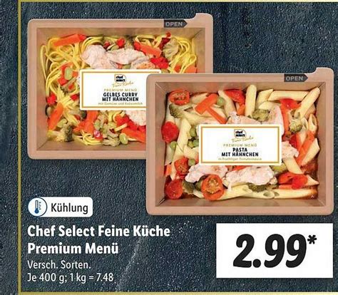 Chef Select Feine Küche Premium Menü Angebot bei Lidl 1Prospekte de