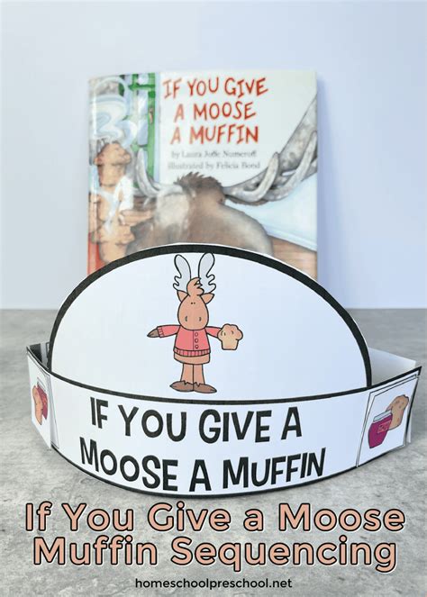 Hands On If You Give A Moose A Muffin Activities