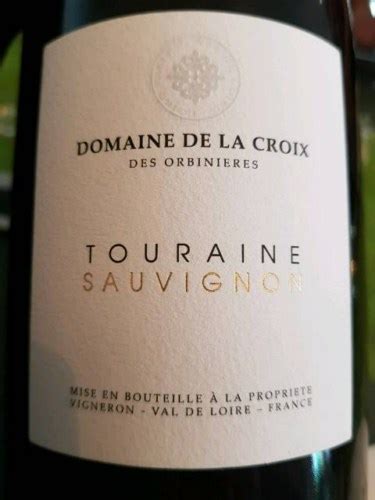 Lionel Gosseaume Domaine De La Croix Des Orbini Res Touraine Sauvignon