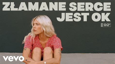 Daria Zawiałow Złamane serce jest ok okej tekst piosenki Teksciory pl