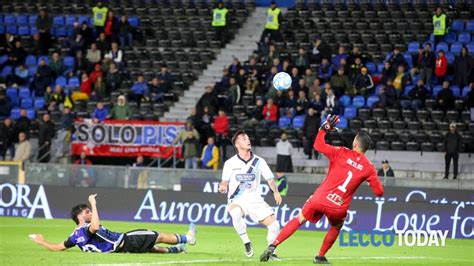 Finalmente Lecco Espugnata Pisa Dopo Anni Una Vittoria In Serie B