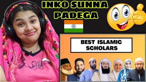 Indian Reaction On BEST ISLAMIC SCHOLARS YOU SHOULD LISTEN TO Ramsha