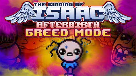 Greed Mode The Binding Of Isaac Afterbirth With Danz Episode