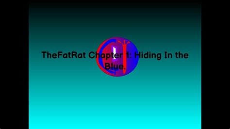 Thefatrat Chapter Hiding In The Blue Youtube